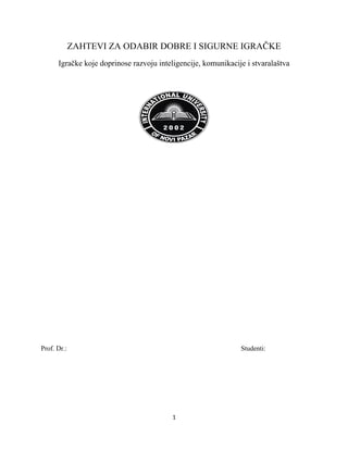 Zahtev za odabir dobre i sigurne igračke