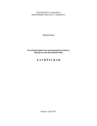 Investicijski fondovi kao institucionalni investitori u funkciji razvoja finansijskih tržišta