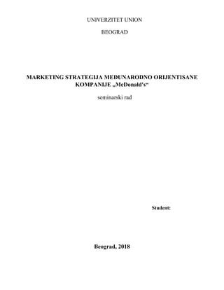 MARKETING STRATEGIJA MEĐUNARODNO ORIJENTISANE  KOMPANIJE „McDonald’s“