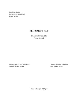 Sloboda: seminarski rad iz pravne etike