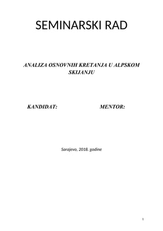 Analiza kretanja u alpskom skijanju