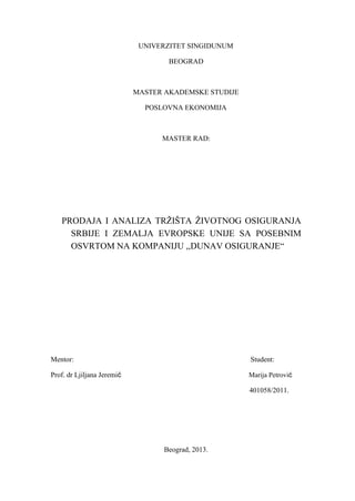 Prodaja i analiza tržišta životnog osiguranja Srbije i zemalja evropske unije: poseban osvrt na kompaniju “Dunav osiguranje”