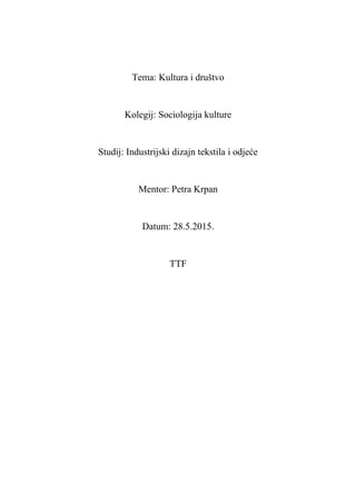 Sociologija: Kultura i društvo