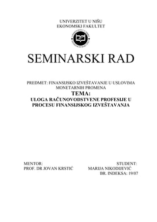 Uloga Finansijskog racunovodstva u procesu finansijskog izvestavanja